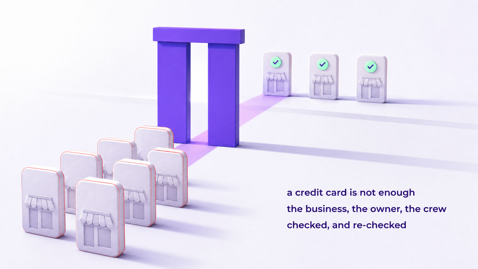 A queue of businesses approaching a verification gate, with those that have passed standing lit beyond it and those still waiting held back on the near side